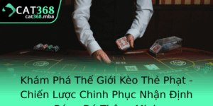 Kham Pha The Gioi Keo The Phat Chien Luoc Chinh Phuc Nhan Inh Bong A Thong Minh